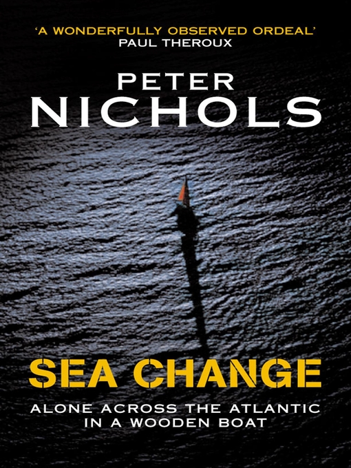 Title details for Sea Change by Peter Nichols - Available
